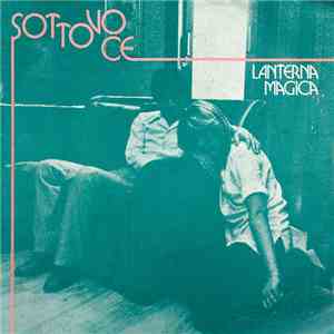 Lanterna Magica - Sottovoce
