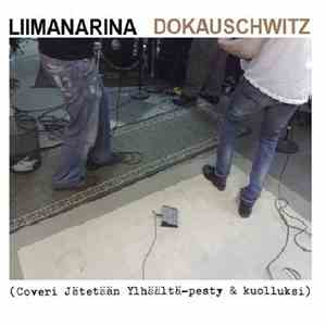 Liimanarina - Dokauschwitz