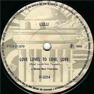 Lulu - Love Loves To Love, Love / To Sir With Love