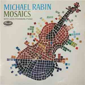 Michael Rabin, Leon Pommers - Mosaics