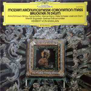 Mozart, Bruckner, Anna Tomowa-Sintow, Agnes Baltsa, Werner Krenn, Peter Sch ...