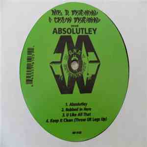 Mr. D. Original Ft. Crew Original - Absolutely