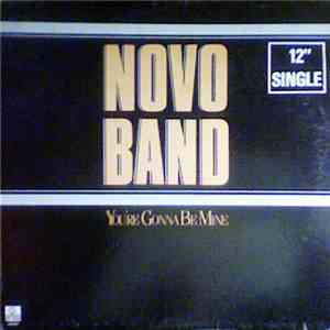 Novo Band - You're Gonna Be Mine