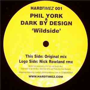 Phil York & Dark By Design - Wildside