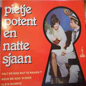 Pietje Potent en Natte Sjaan - Pietje Potent en Natte Sjaan