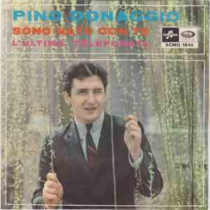 Pino Donaggio - Sono Nato Con Te