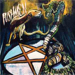 Pushmen - The Sun Will Rise Soon On The False And The Fair