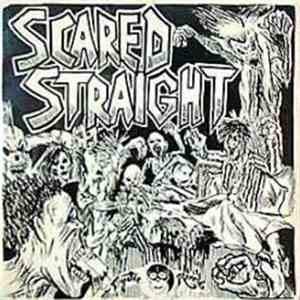 Scared Straight - Born To Be Wild