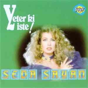 Seda Sayan - Yeter Ki İste