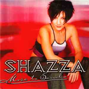 Shazza  - Może To Samba