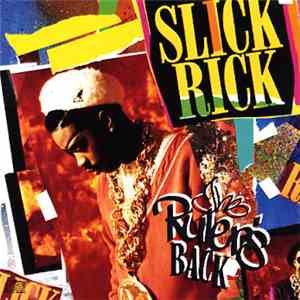 Slick Rick - The Ruler's Back