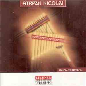 Stefan Nicolai  - Panflute Dreams