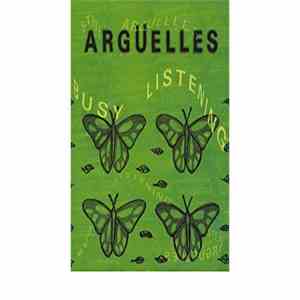 Steve Argüelles - Busy Listening