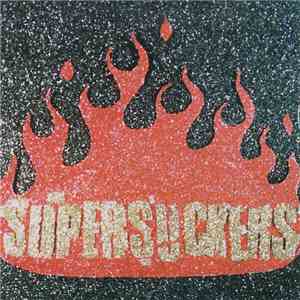 Supersuckers - The Songs All Sound The Same