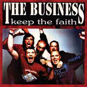 The Business - Keep The Faith