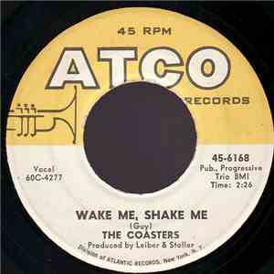 The Coasters - Wake Me, Shake Me / Stewball