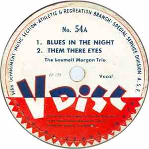 The Loumell Morgan Trio - Blues In The Night