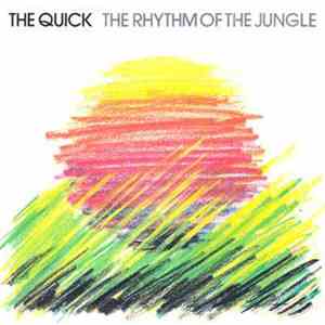 The Quick - El Ritmo De La Jungla