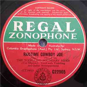 The Yodelling Boundary Rider - Ragtime Cowboy Joe / Old Ship O' Mine