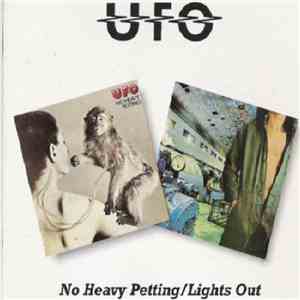 UFO  - No Heavy Petting / Lights Out