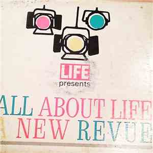 Various - All About LIFE: A New Revue