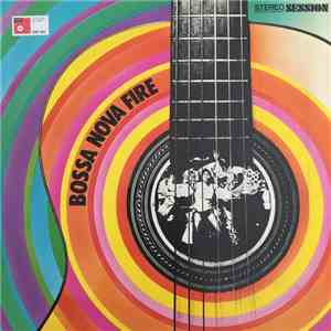 Various - Bossa Nova Fire