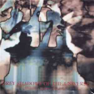 Various - Grey Shadows Of The Universe