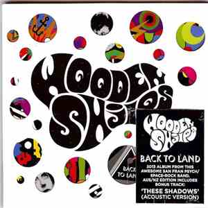 Wooden Shjips - Back To Land