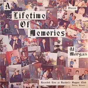 Al Morgan  - A Lifetime Of Memories