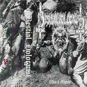 Bestial Holocaust - Odio Y Muerte