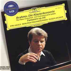 Brahms - Emil Gilels, Eugen Jochum, Berliner Philharmoniker - Die Klavierko ...
