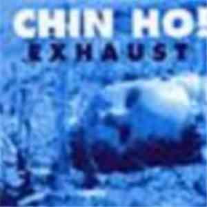 Chin Ho! - Exhaust