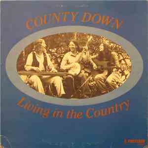 County Down - Living In The Country
