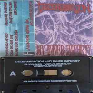 Decerebration - My Inner Impurity