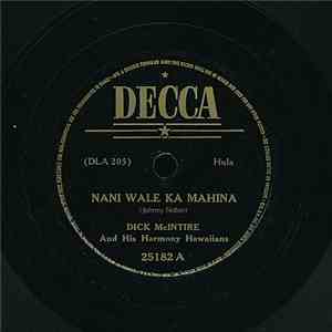 Dick McIntire And His Harmony Hawaiians - Nani Wale Ka Mahina / Anapau