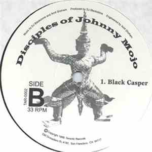Disciples Of Johnny Mojo - I Know You