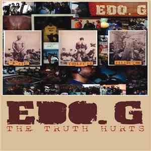 Edo G - The Truth Hurts