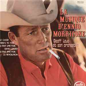 Geoff Loue - La Musique D'Ennio Morricone