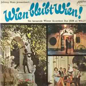 Jean En Willy - Wien Bleibt Wien