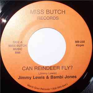 Jimmy Lewis - Can Reindeer Fly?