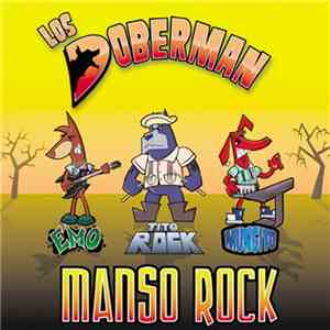 Los Doberman - Manso Rock
