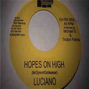 Luciano  - Hopes On High