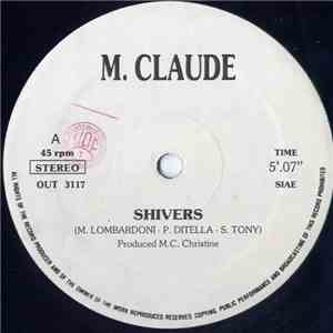 M. Claude - Shivers