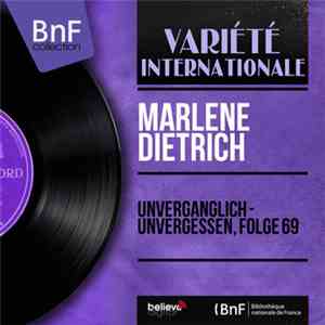 Marlene Dietrich - Unverganglich - Unvergessen, Folge 69