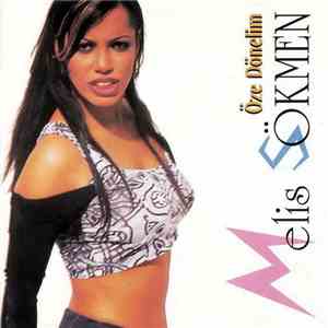 Melis Sökmen - Öze Dönelim