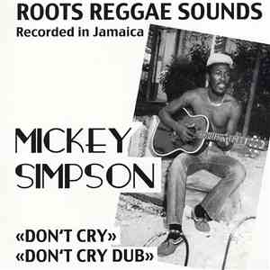 Mickey Simpson - Don't Cry