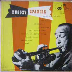 Muggsy Spanier And His Dixieland Band - Muggsy Spanier And His Dixieland Ba ...