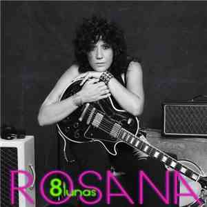 Rosana - 8 Lunas
