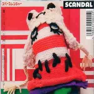 SCANDAL  - スペースレンジャー