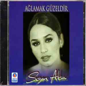 Sezen Aksu - Ağlamak Güzeldir